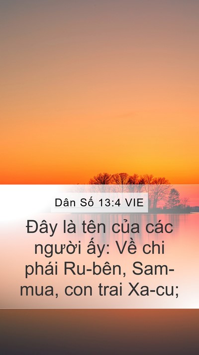 Dân Số 13:4 VIE Mobile Phone Wallpaper - Đây là tên của các người ấy: Về chi - Mobile Bible Verse Wallpaper