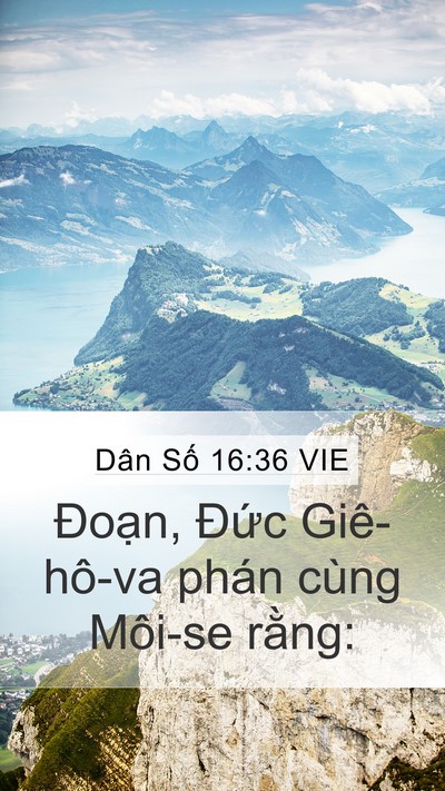 Dân Số 16:36 VIE Mobile Phone Wallpaper - Đoạn, Đức Giê-hô-va phán cùng Môi-se - Mobile Bible Verse Wallpaper