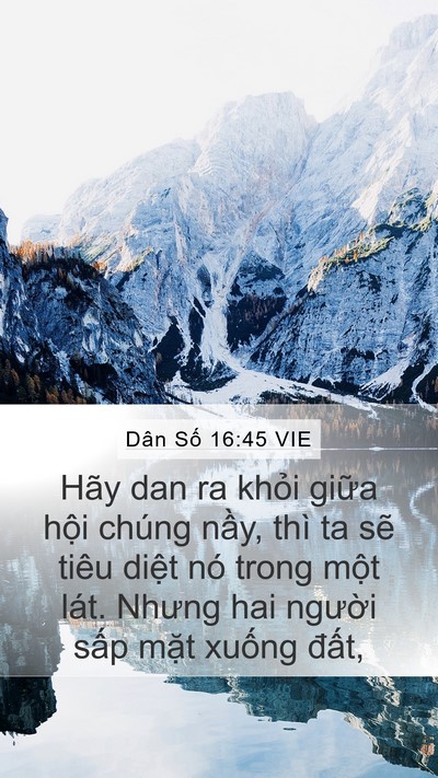 Dân Số 16:45 VIE Bible Verse Image