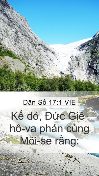 Dân Số 17:1 VIE Mobile Phone Wallpaper - Kế đó, Đức Giê-hô-va phán cùng Môi-se - Mobile Bible Verse Wallpaper