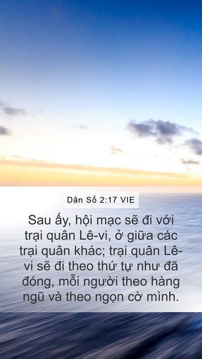 Dân Số 2:17 VIE Mobile Phone Wallpaper - Sau ấy, hội mạc sẽ đi với trại quân - Mobile Bible Verse Wallpaper