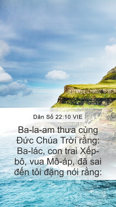 Dân Số 22:10 VIE Mobile Phone Wallpaper - Ba-la-am thưa cùng Đức Chúa Trời rằng: - Mobile Bible Verse Wallpaper