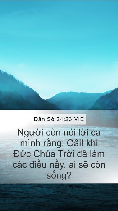 Dân Số 24:23 VIE Bible Verse Image