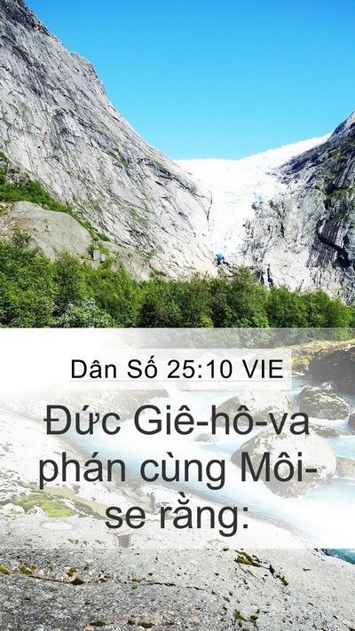 Dân Số 25:10 VIE Mobile Phone Wallpaper - Đức Giê-hô-va phán cùng Môi-se - Mobile Bible Verse Wallpaper