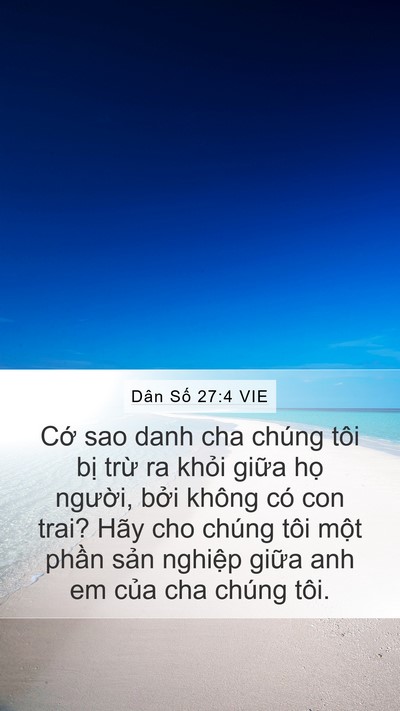 Dân Số 27:4 VIE Mobile Phone Wallpaper - Cớ sao danh cha chúng tôi bị trừ ra - Mobile Bible Verse Wallpaper