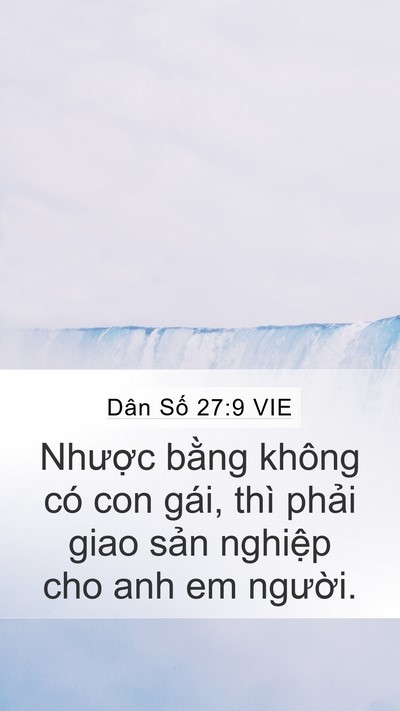 Dân Số 27:9 VIE Mobile Phone Wallpaper - Nhược bằng không có con gái, thì phải - Mobile Bible Verse Wallpaper