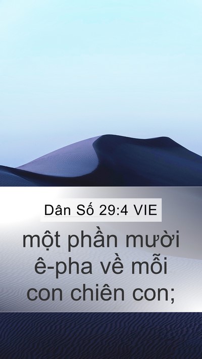 Dân Số 29:4 VIE Mobile Phone Wallpaper - một phần mười ê-pha về mỗi con chiên - Mobile Bible Verse Wallpaper
