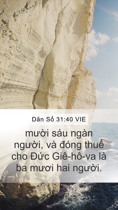 Dân Số 31:40 VIE Mobile Phone Wallpaper - mười sáu ngàn người, và đóng thuế - Mobile Bible Verse Wallpaper