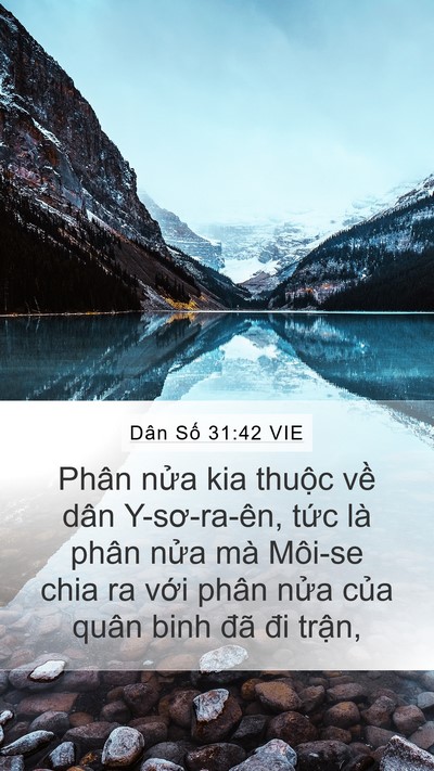 Dân Số 31:42 VIE Mobile Phone Wallpaper - Phân nửa kia thuộc về dân Y-sơ-ra-ên, - Mobile Bible Verse Wallpaper