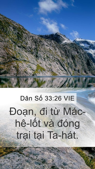 Dân Số 33:26 VIE Mobile Phone Wallpaper - Đoạn, đi từ Mác-hê-lốt và đóng - Mobile Bible Verse Wallpaper