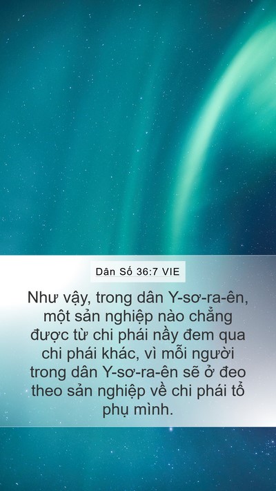 Dân Số 36:7 VIE Mobile Phone Wallpaper - Như vậy, trong dân Y-sơ-ra-ên, một sản - Mobile Bible Verse Wallpaper