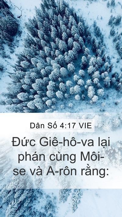 Dân Số 4:17 VIE Mobile Phone Wallpaper - Đức Giê-hô-va lại phán cùng Môi-se và - Mobile Bible Verse Wallpaper
