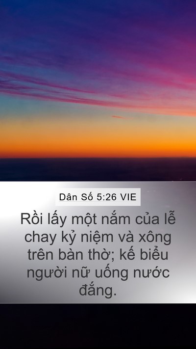 Dân Số 5:26 VIE Mobile Phone Wallpaper - Rồi lấy một nắm của lễ chay kỷ - Mobile Bible Verse Wallpaper