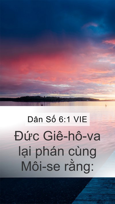 Dân Số 6:1 VIE Mobile Phone Wallpaper - Đức Giê-hô-va lại phán cùng Môi-se - Mobile Bible Verse Wallpaper