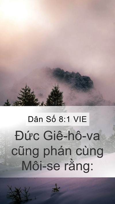 Dân Số 8:1 VIE Mobile Phone Wallpaper - Đức Giê-hô-va cũng phán cùng Môi-se - Mobile Bible Verse Wallpaper