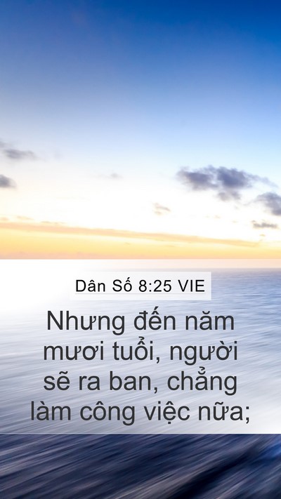 Dân Số 8:25 VIE Mobile Phone Wallpaper - Nhưng đến năm mươi tuổi, người sẽ - Mobile Bible Verse Wallpaper