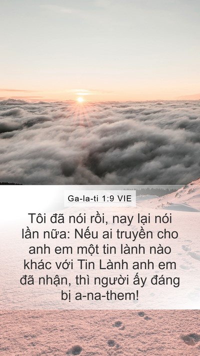 Ga-la-ti 1:9 VIE Mobile Phone Wallpaper - Tôi đã nói rồi, nay lại nói lần nữa: - Mobile Bible Verse Wallpaper