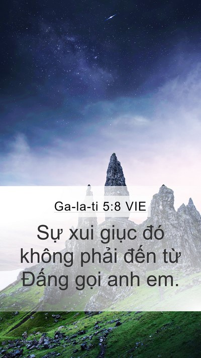 Ga-la-ti 5:8 VIE Mobile Phone Wallpaper - Sự xui giục đó không phải đến từ - Mobile Bible Verse Wallpaper