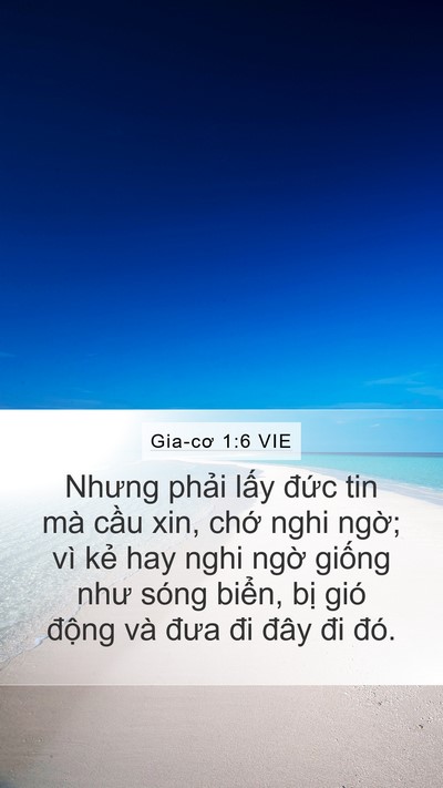 Gia-cơ 1:6 VIE Mobile Phone Wallpaper - Nhưng phải lấy đức tin mà cầu xin, - Mobile Bible Verse Wallpaper
