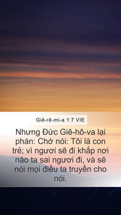 Giê-rê-mi-a 1:7 VIE Mobile Phone Wallpaper - Nhưng Đức Giê-hô-va lại phán: Chớ - Mobile Bible Verse Wallpaper