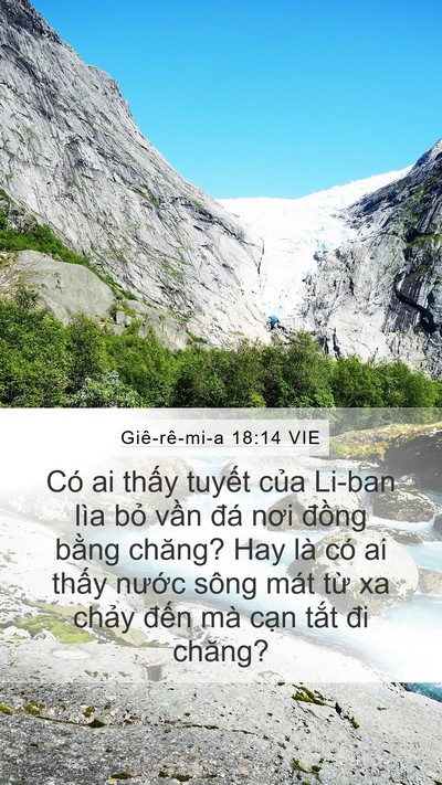 Giê-rê-mi-a 18:14 VIE Mobile Phone Wallpaper - Có ai thấy tuyết của Li-ban lìa bỏ - Mobile Bible Verse Wallpaper