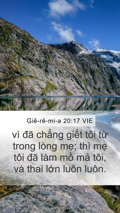 Giê-rê-mi-a 20:17 VIE Mobile Phone Wallpaper - vì đã chẳng giết tôi từ trong lòng - Mobile Bible Verse Wallpaper