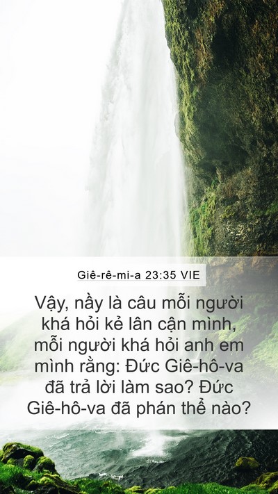 Giê-rê-mi-a 23:35 VIE Mobile Phone Wallpaper - Vậy, nầy là câu mỗi người khá hỏi - Mobile Bible Verse Wallpaper