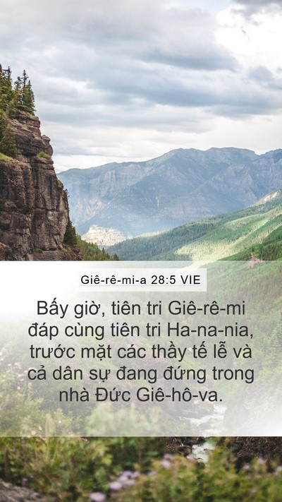 Giê-rê-mi-a 28:5 VIE Mobile Phone Wallpaper - Bấy giờ, tiên tri Giê-rê-mi đáp cùng - Mobile Bible Verse Wallpaper