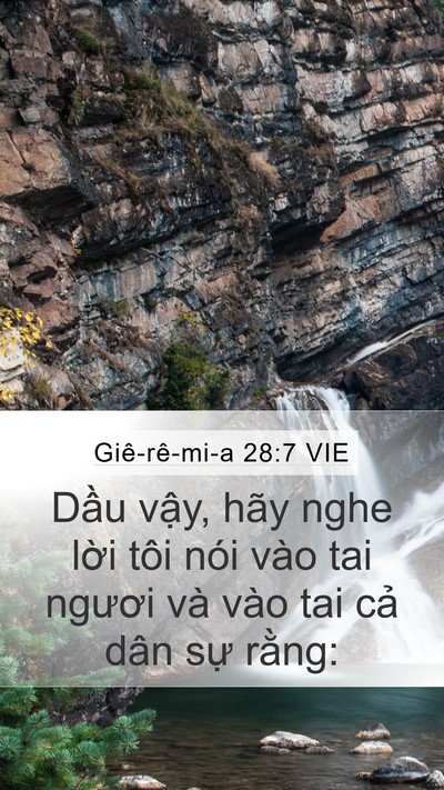 Giê-rê-mi-a 28:7 VIE Mobile Phone Wallpaper - Dầu vậy, hãy nghe lời tôi nói vào tai - Mobile Bible Verse Wallpaper