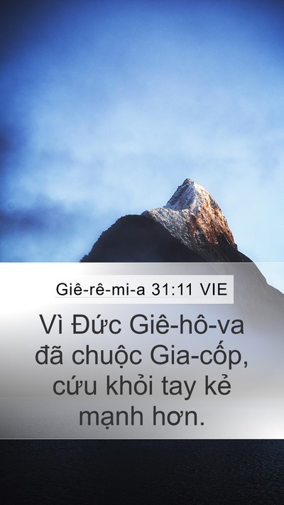 Giê-rê-mi-a 31:11 VIE Mobile Phone Wallpaper - Vì Đức Giê-hô-va đã chuộc Gia-cốp, - Mobile Bible Verse Wallpaper