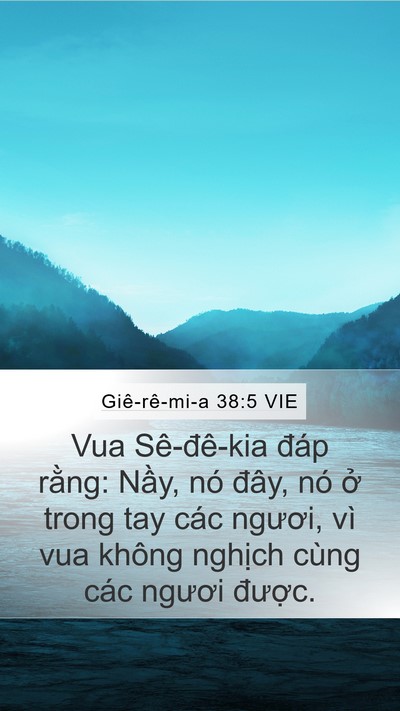 Giê-rê-mi-a 38:5 VIE Bible Verse Image