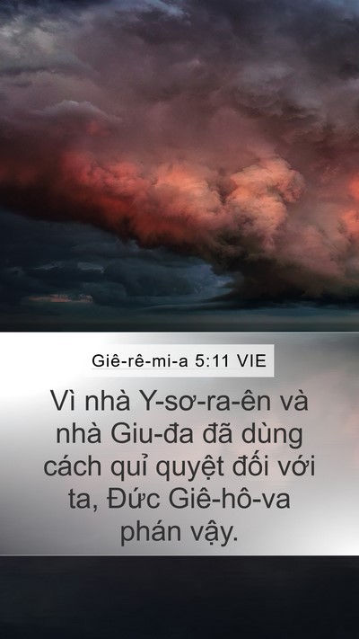 Giê-rê-mi-a 5:11 VIE Mobile Phone Wallpaper - Vì nhà Y-sơ-ra-ên và nhà Giu-đa đã dùng - Mobile Bible Verse Wallpaper