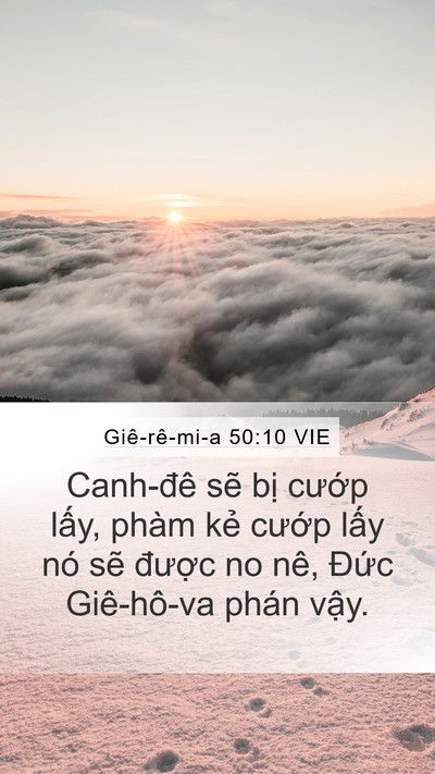 Giê-rê-mi-a 50:10 VIE Mobile Phone Wallpaper - Canh-đê sẽ bị cướp lấy, phàm kẻ - Mobile Bible Verse Wallpaper