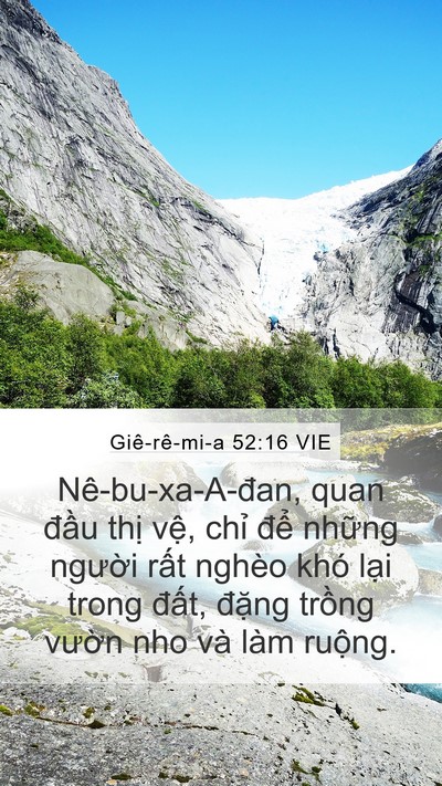 Giê-rê-mi-a 52:16 VIE Mobile Phone Wallpaper - Nê-bu-xa-A-đan, quan đầu thị vệ, chỉ - Mobile Bible Verse Wallpaper