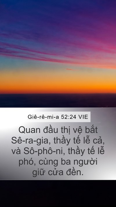 Giê-rê-mi-a 52:24 VIE Bible Verse Image