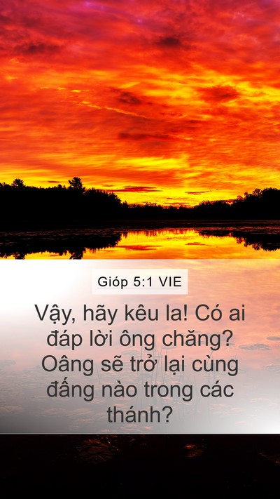 Gióp 5:1 VIE Mobile Phone Wallpaper - Vậy, hãy kêu la! Có ai đáp lời ông - Mobile Bible Verse Wallpaper