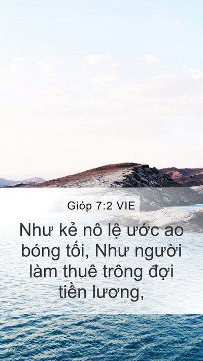 Gióp 7:2 VIE Mobile Phone Wallpaper - Như kẻ nô lệ ước ao bóng tối, Như - Mobile Bible Verse Wallpaper