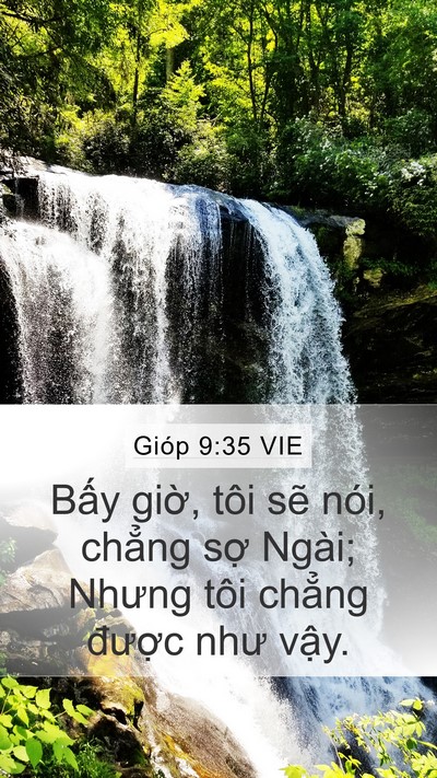 Gióp 9:35 VIE Mobile Phone Wallpaper - Bấy giờ, tôi sẽ nói, chẳng sợ Ngài; - Mobile Bible Verse Wallpaper
