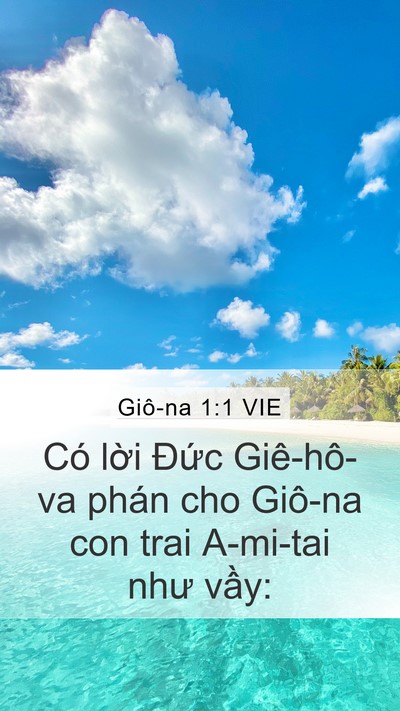 Giô-na 1:1 VIE Mobile Phone Wallpaper - Có lời Đức Giê-hô-va phán cho Giô-na - Mobile Bible Verse Wallpaper