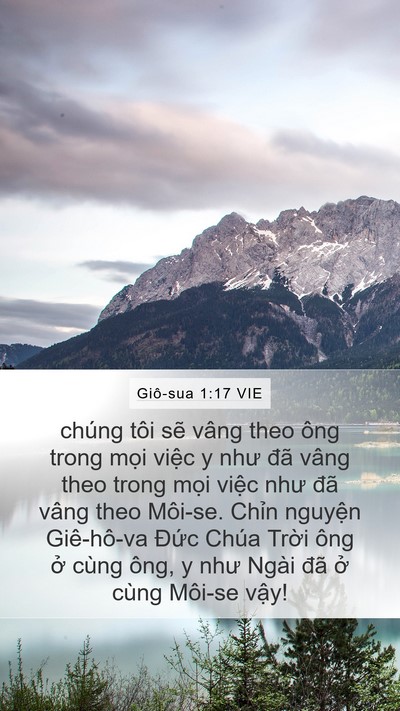 Giô-sua 1:17 VIE Mobile Phone Wallpaper - chúng tôi sẽ vâng theo ông trong mọi - Mobile Bible Verse Wallpaper