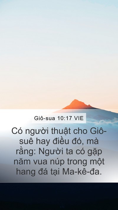 Giô-sua 10:17 VIE Mobile Phone Wallpaper - Có người thuật cho Giô-suê hay điều - Mobile Bible Verse Wallpaper