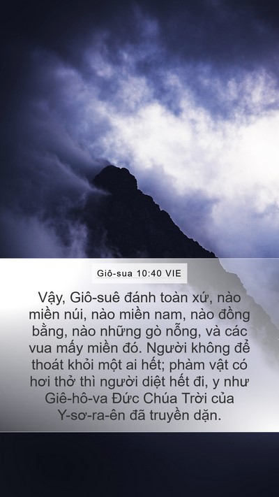 Giô-sua 10:40 VIE Mobile Phone Wallpaper - Vậy, Giô-suê đánh toàn xứ, nào miền - Mobile Bible Verse Wallpaper