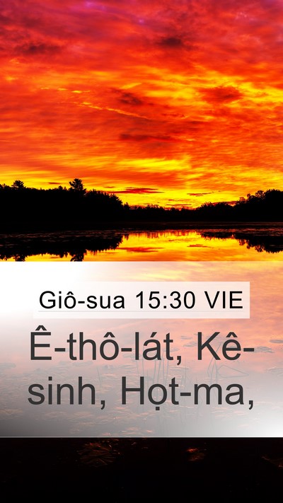 Giô-sua 15:30 VIE Mobile Phone Wallpaper - Ê-thô-lát, Kê-sinh, - Mobile Bible Verse Wallpaper