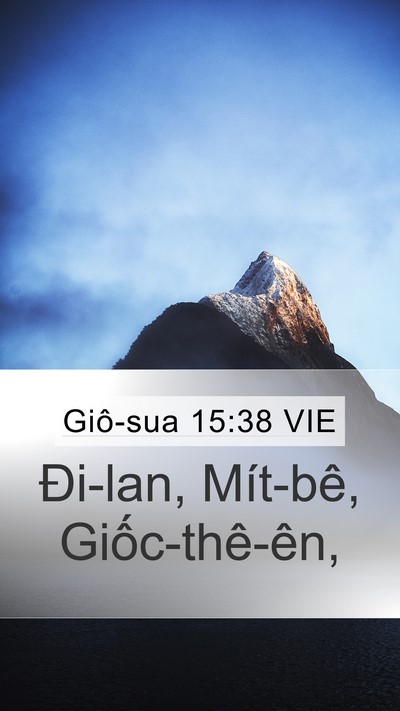 Giô-sua 15:38 VIE Mobile Phone Wallpaper - Đi-lan, Mít-bê, - Mobile Bible Verse Wallpaper