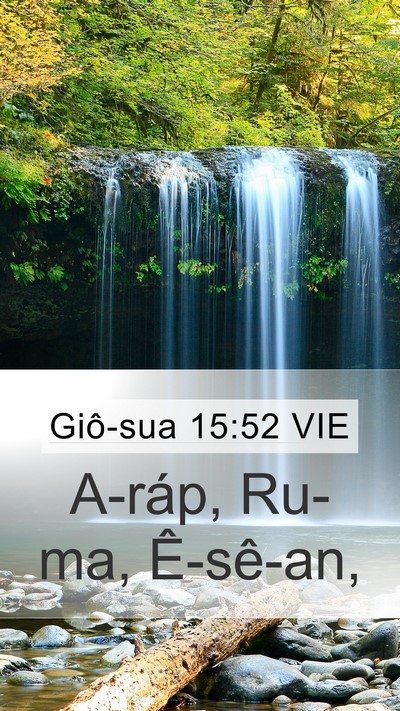Giô-sua 15:52 VIE Mobile Phone Wallpaper - A-ráp, Ru-ma, - Mobile Bible Verse Wallpaper