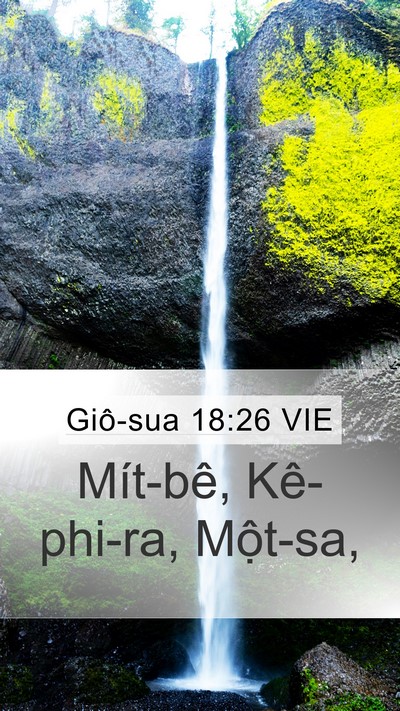 Giô-sua 18:26 VIE Mobile Phone Wallpaper - Mít-bê, Kê-phi-ra, - Mobile Bible Verse Wallpaper