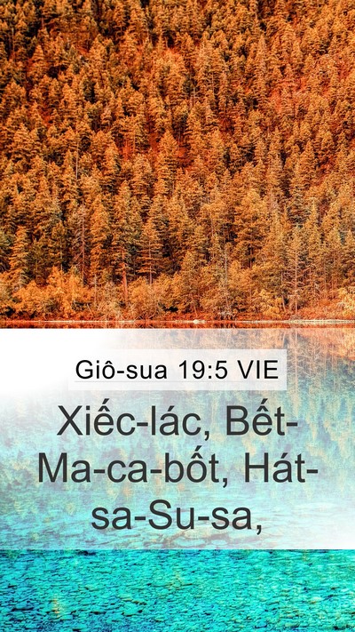 Giô-sua 19:5 VIE Mobile Phone Wallpaper - Xiếc-lác, Bết-Ma-ca-bốt, - Mobile Bible Verse Wallpaper