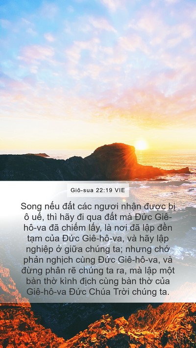 Giô-sua 22:19 VIE Mobile Phone Wallpaper - Song nếu đất các ngươi nhận được - Mobile Bible Verse Wallpaper