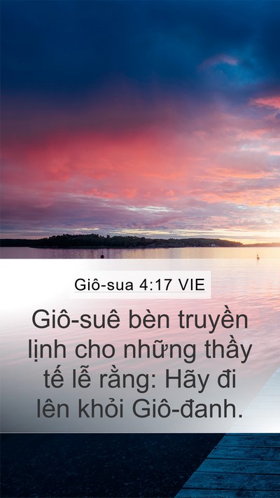 Giô-sua 4:17 VIE Mobile Phone Wallpaper - Giô-suê bèn truyền lịnh cho những thầy - Mobile Bible Verse Wallpaper