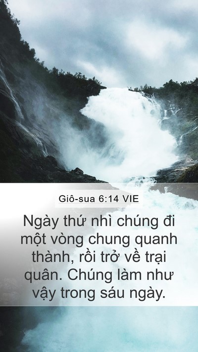 Giô-sua 6:14 VIE Mobile Phone Wallpaper - Ngày thứ nhì chúng đi một vòng chung - Mobile Bible Verse Wallpaper